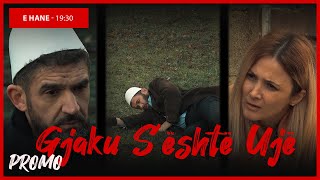 Promo  Gjaku Sështë Ujë  Episodi 17 Traditat Shqiptare [upl. by Eirffej890]