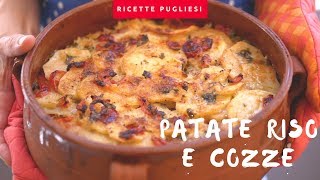 Patate Riso e Cozze  Ricetta originale della tiella alla barese [upl. by Rojas]