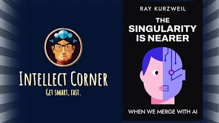 The Singularity Is Nearer by Ray Kurzweil [upl. by Alf]