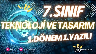 7Sınıf Teknoloji ve Tasarım 1Dönem 1Yazılı Soruları ve Cevapları 2023 Yeni 99 Çıkabilir😊 [upl. by Bale23]