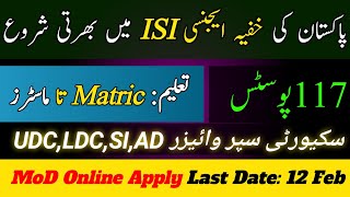 ISI New Jobs 2024 • MoD Jobs Online Apply • Recruitmentscompk • Ministry Of Defence Apply Online • [upl. by Xuaegram]