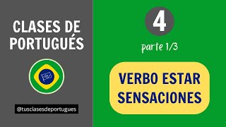 Clases de Portugués  Clase 41  Verbo estar y Sensaciones [upl. by Petrine]