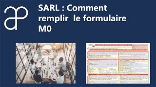 SARL EURL  Comment remplir le formulaire M0 [upl. by Gambrell]