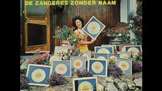 Zangeres Zonder Naam  Mijn gouden platen [upl. by Schreck440]