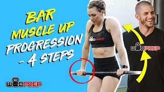 Bar Muscle Up Progression Simple 4Step WODprep Tutorial [upl. by Latt688]