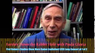 Molly Cheshire Interviews Scientist on Radon and LOW Cancer rates Prof Bernie Cohen pt 1 [upl. by Acsirp97]