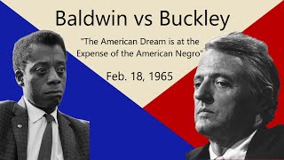 James Baldwin Debates William Buckley The American Dream is at the Expense of the American Negro [upl. by Nylzzaj]