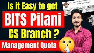 BITS Pilani Management Quota Possible 😱Easy to get BITS Pilani Computer Science😡 BITSAT 2023 [upl. by Scotney669]