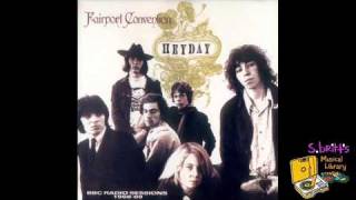 Fairport Convention quotBird On A Wirequot [upl. by Ynnub]