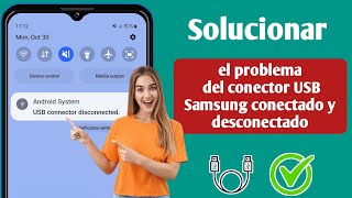 Cómo solucionar el problema del conector USB de Samsung conectado y desconectado [upl. by Bodwell]