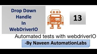 DropDown Handle in WebDriverIO  Part  13 [upl. by Zantos]