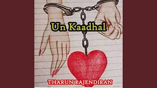 Un Kaadhal [upl. by Rae]