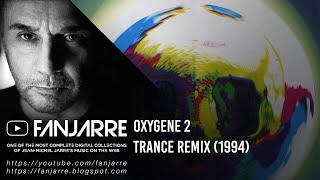 JeanMichel Jarre  Oxygene 2 Trance Remix [upl. by Renwick]