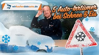 Die 5 größten AutoIrrtümer bei Schnee amp Eis  WinterRatgeber [upl. by Aziul]