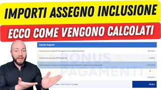 ASSEGNO DI INCLUSIONE come vengono calcolati gli importi [upl. by Anirehc]