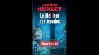 R4  Le meilleur des mondes de Aldous Huxley  résumé détaillé par chapitre fin [upl. by Garvy]