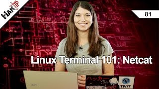 Linux Terminal 101 Netcat [upl. by Liberati855]