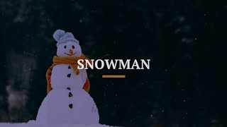 SNOWMAN  SIA  Lyrics Strawberry Music Hub [upl. by Aicilram]