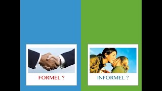 Dialogue formel  informel [upl. by Heda]