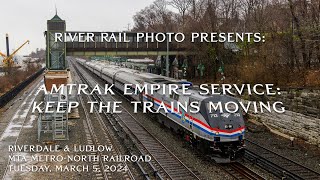 Amtrak Empire Service Keep The Trains Moving [upl. by Harehs]