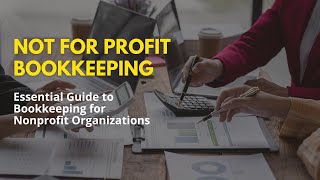 Master Nonprofit Bookkeeping Essential Guide for Nonprofits  Araize [upl. by Killian]