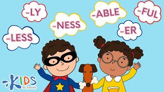 Suffixes ER NESS FUL LESS LY ABLE  English Grammar  Kids Academy [upl. by Anastasius]