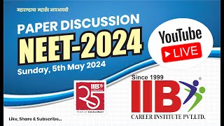 IIB PCB LIVE PAPER DISCUSSION NEET 2024 [upl. by Raila642]