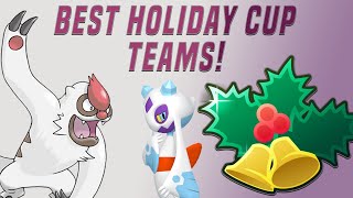 BEST TEAMS IN THE HOLIDAY CUP  POKEMON GO PVP [upl. by Lansing290]