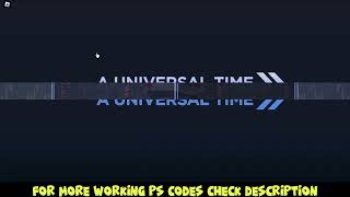 New A Universal Time Private Server Codes January 2024  Our Exclusive AUT Private Server Codes [upl. by Scoles]