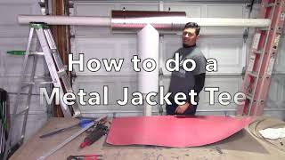 How to Make a Metal Jacket Tee insulation [upl. by Fine296]