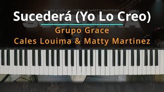 TUTORIAL Sucederá Yo Lo Creo  Grupo Grace Ft Cales Louima y Matty Martinez Altar Live [upl. by Anayd]