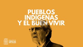 Los pueblos indígenas y el bienbuen vivir [upl. by Atila]