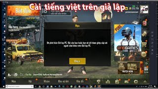 Cách cài tiếng việt PUBG mobile VNG trên máy tính giả lập tencent [upl. by Llerrat584]