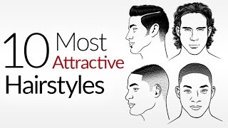 10 Most ATTRACTIVE Mens Hair Styles  Top Male Hairstyles  Attraction amp A Mans Hair Style [upl. by Trebeh230]