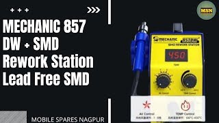 MECHANIC 857 DW  SMD Rework Station Lead Free SMD mobilesparesnagpur [upl. by Adnohral]