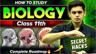 How to Study Biology for Class 11th🔥 Toppers Secret Hack Revealed  Prashant Kirad [upl. by Odetta]