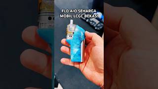 FLO AIO AIO TERMAHAL DI DUNIA SEHARGA MOBIL LCGC SECOND [upl. by Lucina]