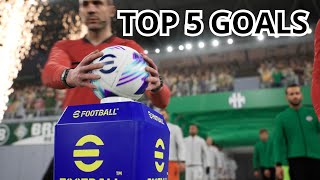 Top 5 eFootball Goals 7 🏆 4K 60FPS [upl. by Gnel326]