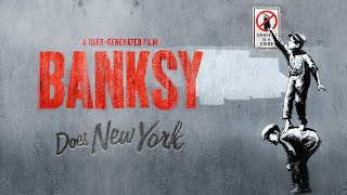 Banksy Does New York 2014 [upl. by Elatnahc]