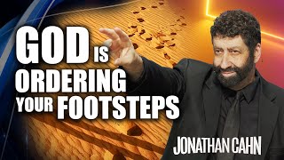 How Does God Order Your Footsteps Free Will Predestination amp God’s Plan  Jonathan Cahn Sermon [upl. by Ariuqahs]