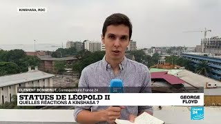 Déboulonnage des statues de Léopold II  quelles réactions à Kinshasa [upl. by Arnon]