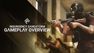 Insurgency Sandstorm Console  Gameplay Overview Trailer [upl. by Ennylcaj470]