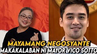 MAYAMANG NEGOSYANTE MAKAKALABAN NI MAYOR VICO SOTTO SA 2025 ELECTION [upl. by Linders]