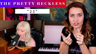 The Pretty Reckless quot25quot REACTION amp ANALYSIS by Vocal Coach  Opera Singer [upl. by Kamin]