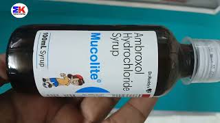 Mucolite Syrup  Ambroxol Hydrochloride Syrup  Mucolite Syrup Uses Benefit Dosage Review In Hindi [upl. by Areek]