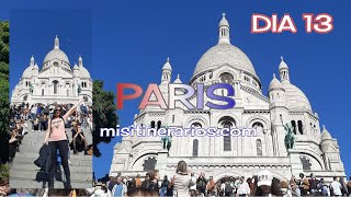 🇫🇷 🗼Itinerario por PARIS  Dia 13 Recorriendo el Barrio de Montmartre Sacre Coeur Moulin Rouge [upl. by Can]