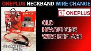 OnePlus neckband wire changeOne355 wire replace onepluswire changeToto08 [upl. by Vigor]