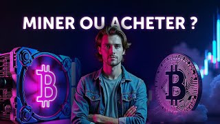 Mieux vaut miner ou acheter du Bitcoin   CryptTalk 133 [upl. by Marven743]