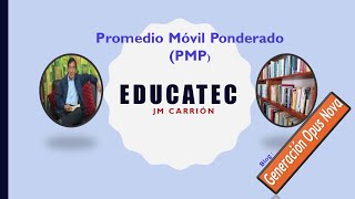 Promedio Móvil Ponderado PMP [upl. by Eoj]