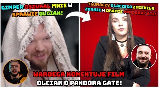 WARDEGA KOMENTUJE FILM OLCIAK O PANDORA GATE BOXDEL GIMPER OLCIAK93  Borek SHOTY [upl. by Eisus]